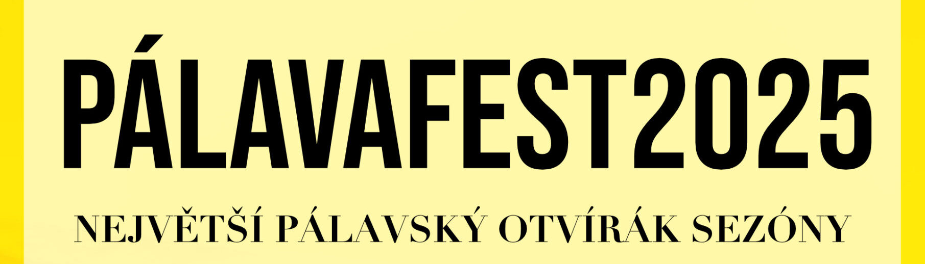 PÁLAVAFEST 2025 - 26.4.2025